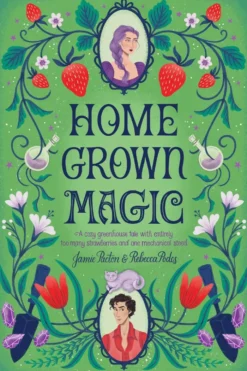 Homegrown Magic