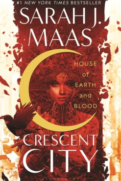 House of Earth and Blood ( Crescent City )