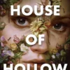 House of Hollow: The haunting New York Times bestseller