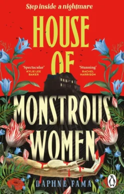 House of Monstrous Women