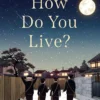 How Do You Live?