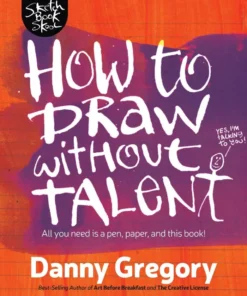 How to Draw Without Talent
