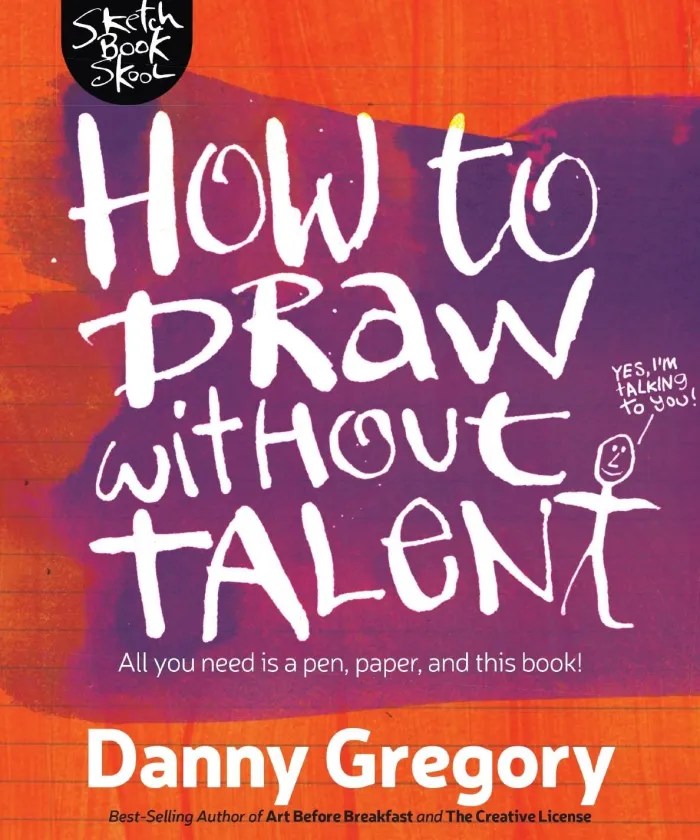 How to Draw Without Talent
