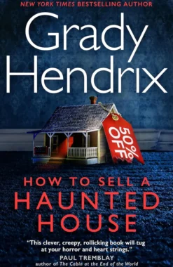 How to Sell a Haunted House