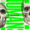 Humans: The Evolution of a Species