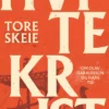 Hvitekrist - om Olav Haraldsson og hans tid