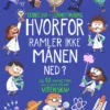 Hvorfor ramler ikke månen ned?