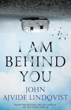 I Am Behind You
