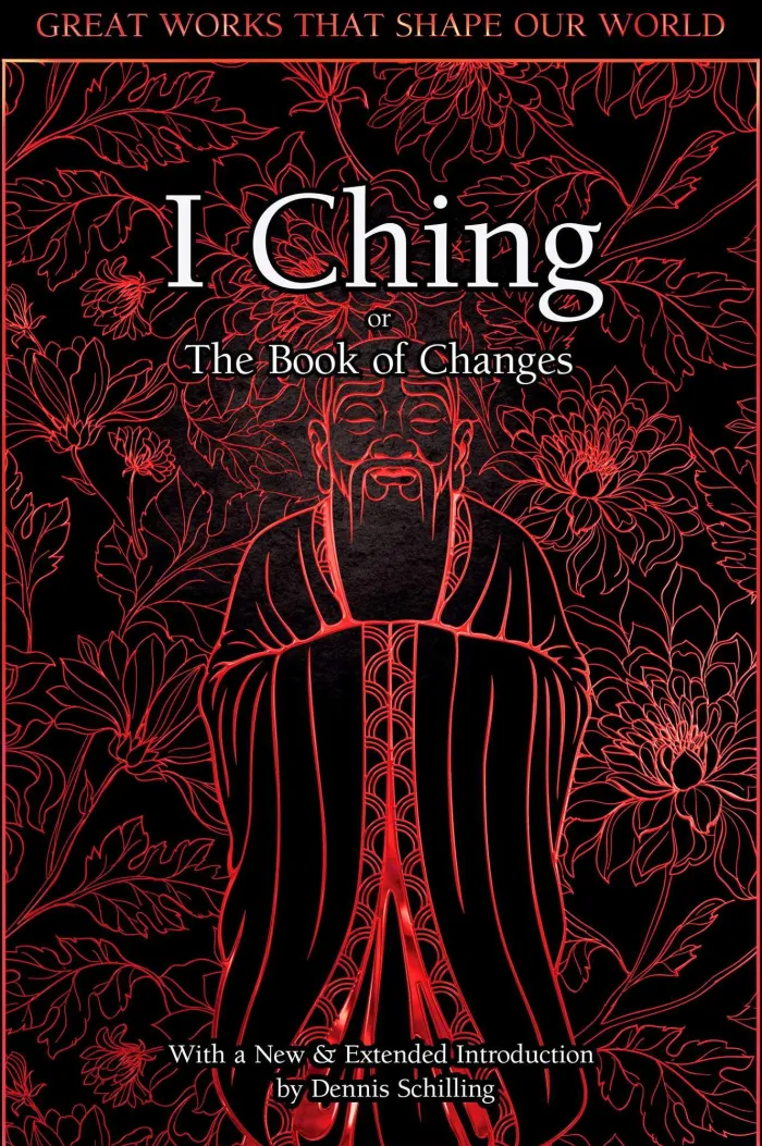I Ching: The Book of Changes