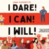 I Dare! I Can! I Will!: The Day the Icelandic Women Walked Out and Inspired the World