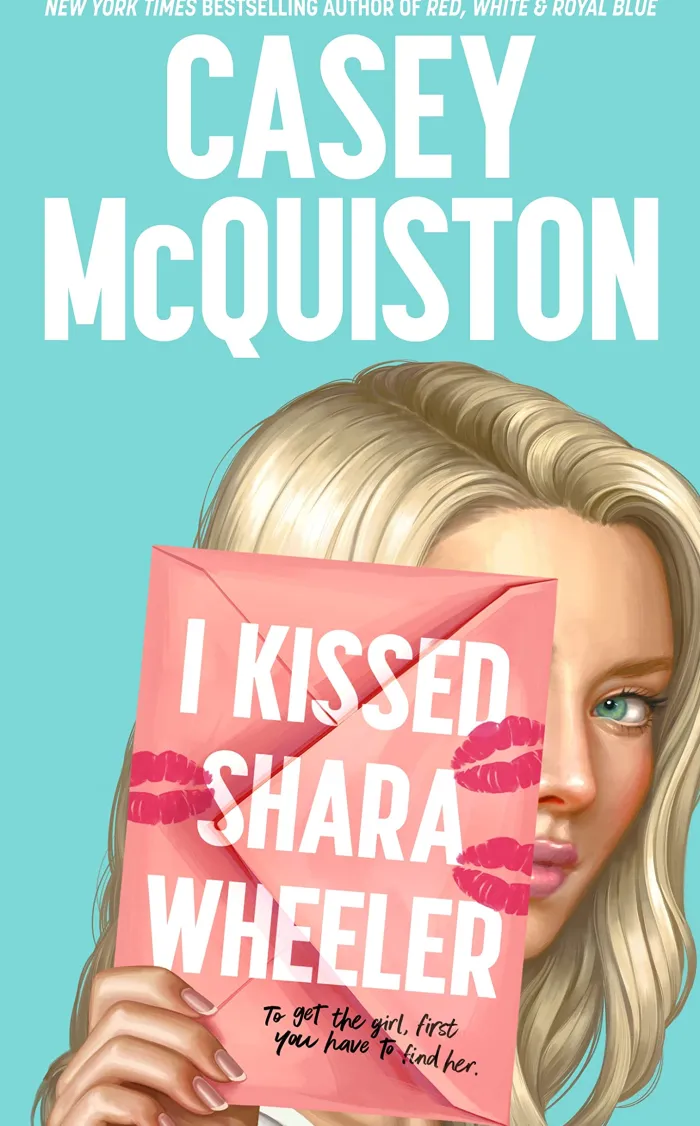 I Kissed Shara Wheeler