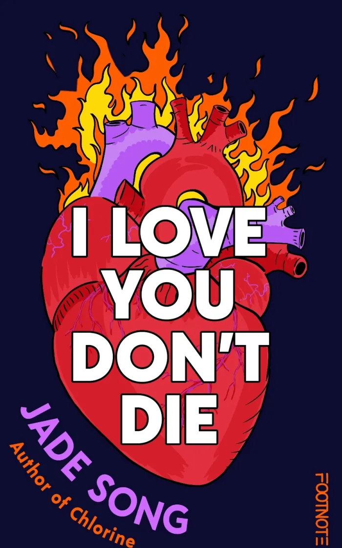 I Love You Don't Die: A New Novel From the Author of CHLORINE