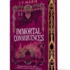 Immortal Consequences - Special Edition