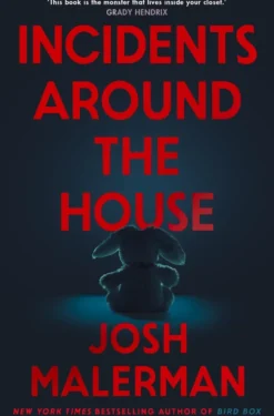 Incidents Around the House
