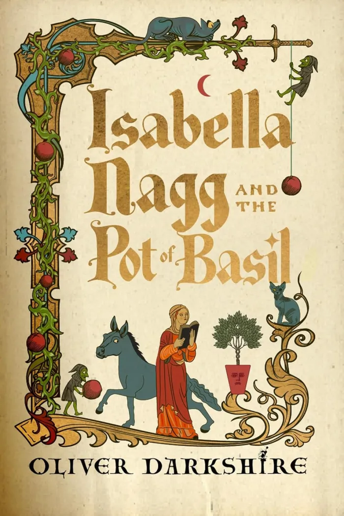 Isabella Nagg and the Pot of Basil: A delightfully witty cosy fantasy for lovers of Pratchett