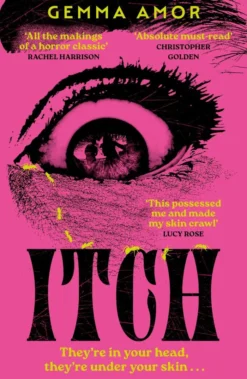 ITCH!: The darkly feminist horror novel crawling under your skin...