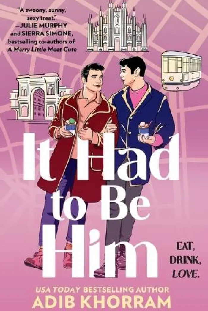It Had to Be Him: A Spicy MM Only One Bed X Second Chance Romance