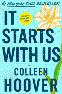 It Starts with Us: Special Collector's Edition