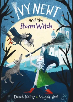 Ivy Newt and the Storm Witch
