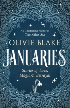 Januaries: Stories of Love, Magic & Betrayal