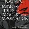 Japanese Tales of Mystery and Imagination