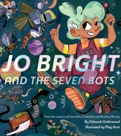 Jo Bright and the Seven Bots