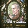 J.R.R. Tolkien: The Father of Modern Fantasy