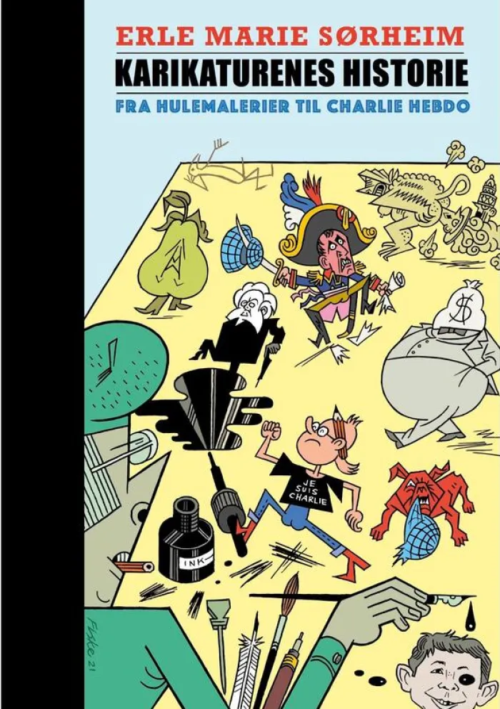 Karikaturenes historie. Fra hulemalerier til Charlie Hebdo