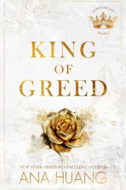 King of Greed: from the bestselling author of the Twisted series