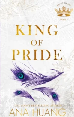 King of Pride: from the bestselling author of the Twisted series
