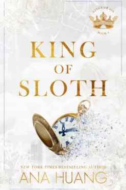 King of Sloth: addictive billionaire romance from the bestselling author of the Twisted series
