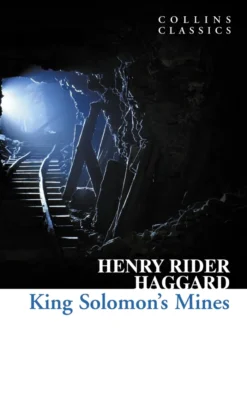 King Solomon's Mines (Collins Classics)