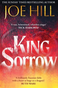 King Sorrow: the epic new novel from the Sunday Times bestselling author