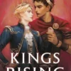 Kings Rising: Book Three of the Captive Prince Trilogy