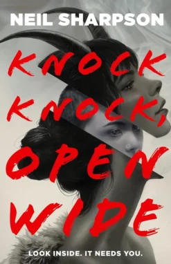 Knock Knock, Open Wide