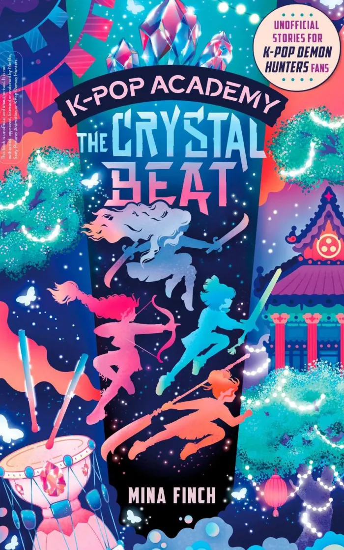 K-Pop Academy: The Crystal Beat: Unofficial adventure stories for K-Pop Demon Hunters fans: Volume 3