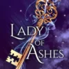 Lady of Ashes (Lady of Darkness, Book 3)