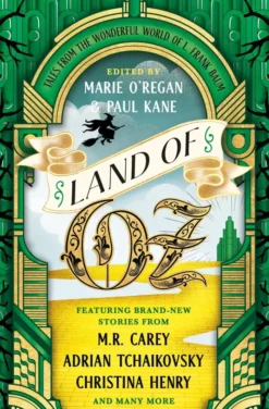 Land of Oz - Tales from the Wonderful World of L. Frank Baum