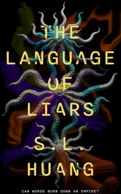 Language of Liars, The