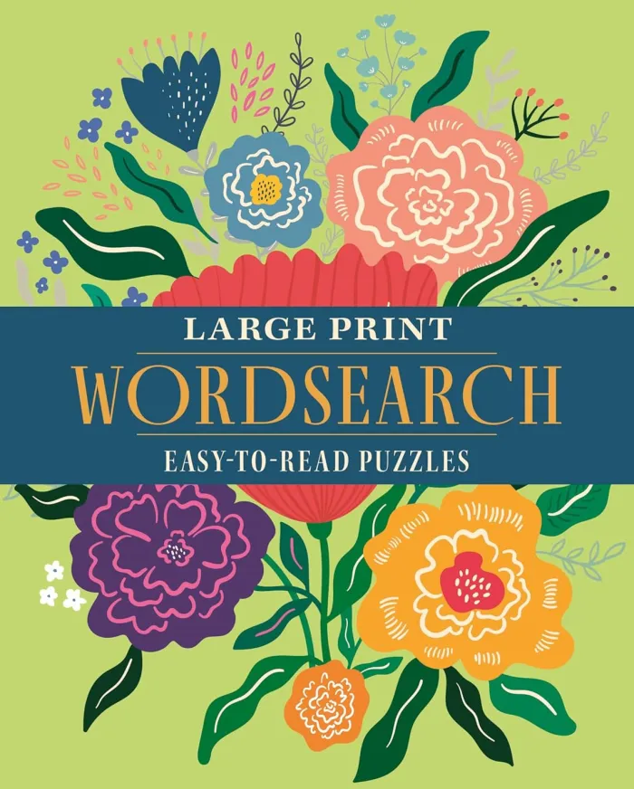 Large Print Wordsearch: Over 70 Easy-to-Read Puzzles