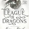 League of Dragons: Book Nine of Temeraire