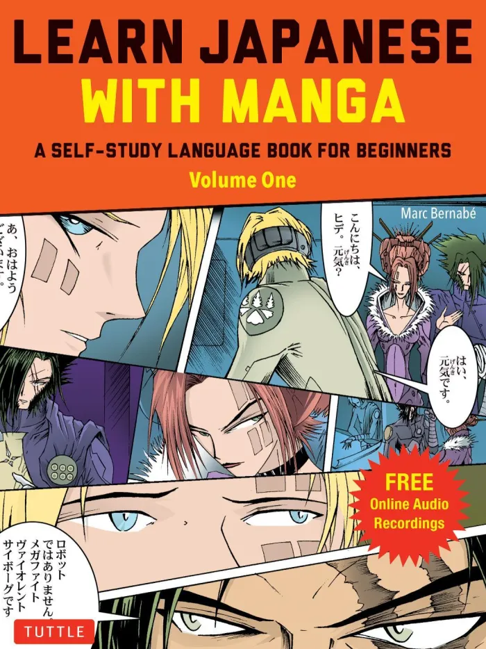 Learn Japanese with Manga Volume One: A Self-Study Language Book for Beginners - Learn to read, write and speak Japanese with manga comic strips! (free online audio): Volume 1