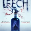 Leech: Creepy, Unputdownable Gothic Horror