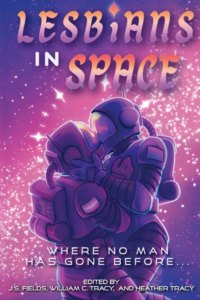 Lesbians in Space: Where No Man Has Gone Before