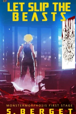 Let Slip the Beasts: Exciting Science Fiction!