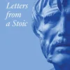 Letters from a Stoic (Collins Classics)