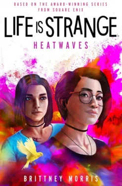 Life is Strange: Heatwaves