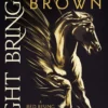 Light Bringer: the Sunday Times bestseller (Red Rising Series)