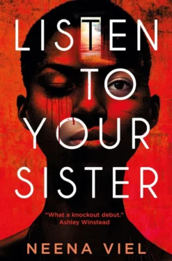 Listen to Your Sister