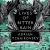 Lives of Bitter Rain